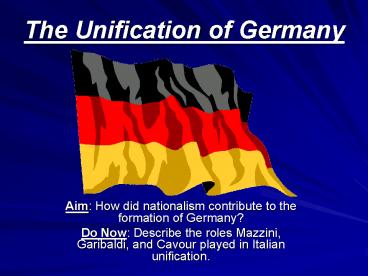 The Unification of Germany