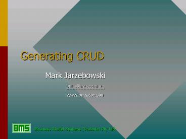 Generating CRUD