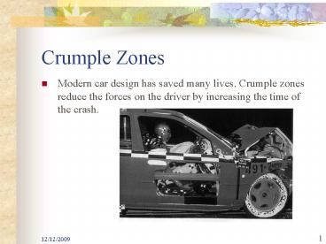 PPT – Crumple Zones PowerPoint presentation | free to view - id: 1c3f81