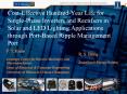 Cost-Effective Hundred-Year Life for Single-Phase Inverters and Rectifiers in Solar and LED Lighting Applications through Port-Based Ripple Management Port PowerPoint PPT Presentation