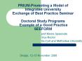 PRIUM-Promoting%20a%20Model%20of%20Integrated%20University%20Exchange%20of%20Best%20Practice%20Seminar%20%20Doctoral%20Study%20Programs%20Example%20of%20a%20Good%20Practice%20SEEFORM PowerPoint PPT Presentation