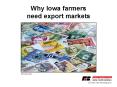 Why Iowa farmers need export markets PowerPoint PPT Presentation