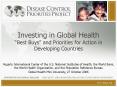 Investing in Global Health Best Buys and Priorities for Action in Developing Countries PowerPoint PPT Presentation