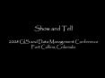 Show and Tell 2008 GIS and Data Management Conference Fort Collins, Colorado PowerPoint PPT Presentation