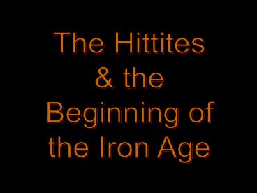 The Hittites