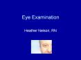 Eye Examination PowerPoint PPT Presentation