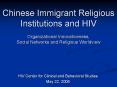 Chinese Immigrant Religious Institutions and HIV Organizational Innovativeness, Social Networks and PowerPoint PPT Presentation
