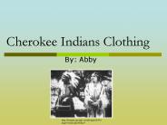 Cherokee Indians Clothing