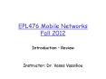EPL476 Mobile Networks Fall 2012 PowerPoint PPT Presentation