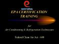 EPA CERTIFICATION TRAINING PowerPoint PPT Presentation