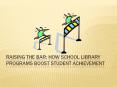 Raising%20the%20bar:%20how%20school%20library%20programs%20boost%20student%20achievement PowerPoint PPT Presentation