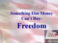 Something Else Money Cant Buy: PowerPoint PPT Presentation