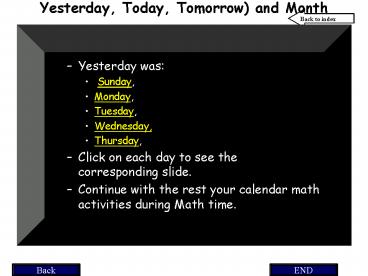 Yesterday, Today, Tomorrow and Month