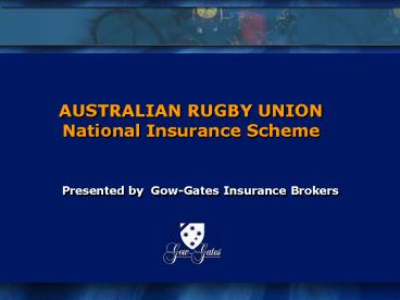 Presented by Gow-Gates Insurance Brokers