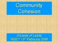 Diocese of Leeds INSET 13th February 2009 PowerPoint PPT Presentation