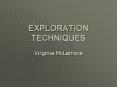 EXPLORATION TECHNIQUES PowerPoint PPT Presentation