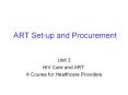 ART Set-up and Procurement PowerPoint PPT Presentation