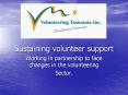 Sustaining volunteer support PowerPoint PPT Presentation