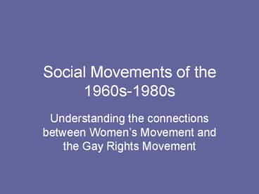Social Movements of the 1960s1980s