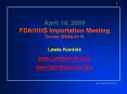 April 14, 2004 FDA/HHS Importation Meeting Docket 2004N-0115 PowerPoint PPT Presentation