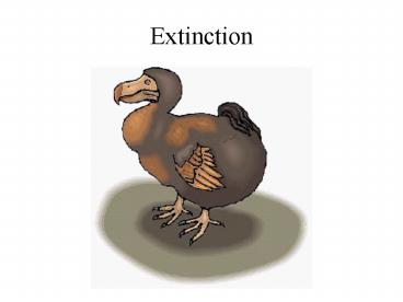 Extinction