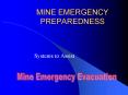 MINE EMERGENCY PREPAREDNESS PowerPoint PPT Presentation