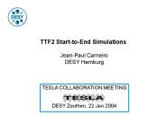 TTF2 Start-to-End Simulations