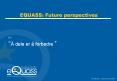 EQUASS: Future perspectives PowerPoint PPT Presentation
