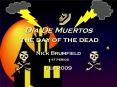 Dia De Muertos the day of the dead PowerPoint PPT Presentation