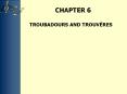 TROUBADOURS AND TROUV PowerPoint PPT Presentation