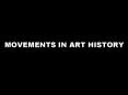 MOVEMENTS IN ART HISTORY PowerPoint PPT Presentation