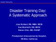 Disaster Training Day: A Systematic Approach PowerPoint PPT Presentation
