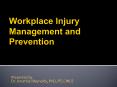 Workplace Injury Management and Prevention PowerPoint PPT Presentation