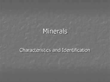 Minerals