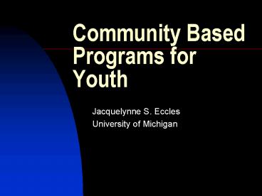 Community Based Programs for Youth
