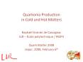 Quarkonia Production in Cold and Hot Matters PowerPoint PPT Presentation