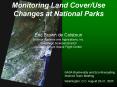 Monitoring Land CoverUse Changes at National Parks PowerPoint PPT Presentation