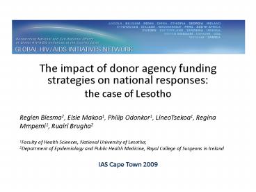 The impact of donor agency funding strategies on national responses: