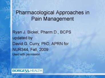 Pharmacological Approaches in Pain Management
