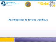 An introduction to Taverna workflows