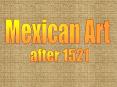Mexican Art PowerPoint PPT Presentation