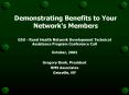 Demonstrating Benefits to Your Network's Members PowerPoint PPT Presentation