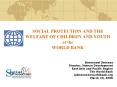 SOCIAL PROTECTION AND THE WELFARE OF CHILDREN AND YOUTH at the WORLD BANK PowerPoint PPT Presentation