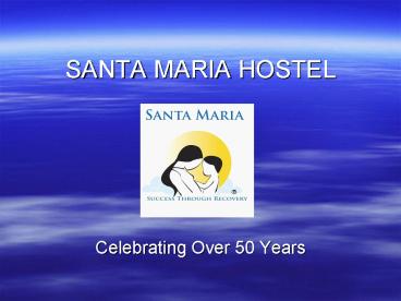 SANTA MARIA HOSTEL