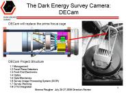 The Dark Energy Survey Camera: DECam