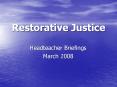 Restorative Justice PowerPoint PPT Presentation