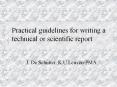 Practical guidelines for writing a technical or scientific report PowerPoint PPT Presentation