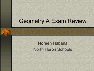 Geometry A Exam Review