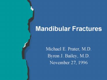 Mandibular Fractures