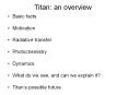 Titan: an overview PowerPoint PPT Presentation